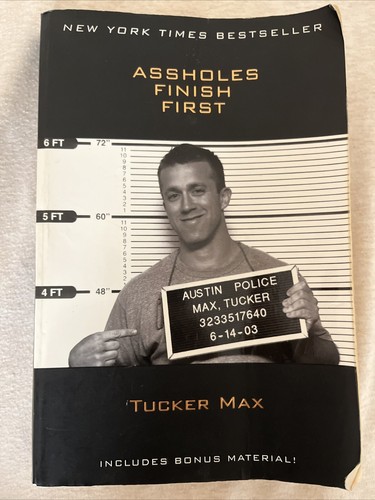 Assholes finish first - assholes,