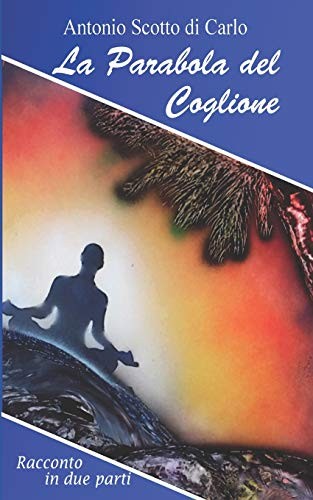 Parabola del coglione - la,