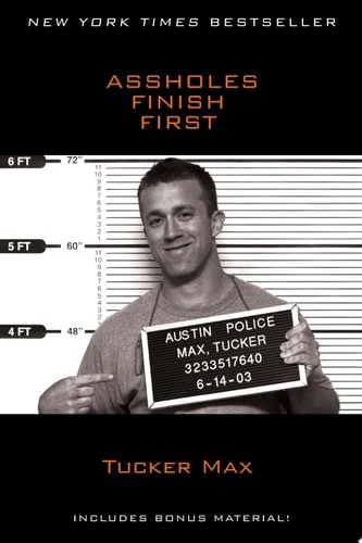 Assholes finish first - assholes,